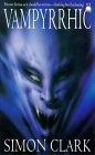Simon Clark Vamphyrric